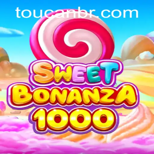 SweetBonanza1000: Diversão e Aventura com Toucan.win